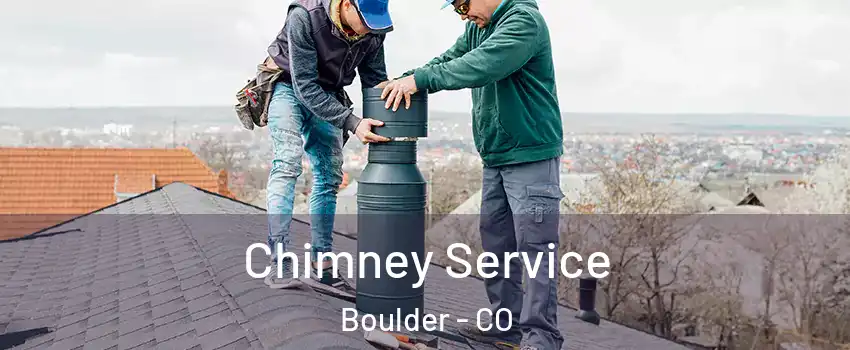  Chimney Service Boulder - CO