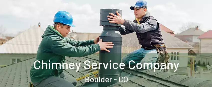  Chimney Service Company Boulder - CO