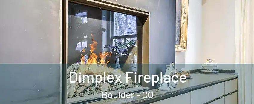  Dimplex Fireplace Boulder - CO